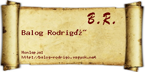 Balog Rodrigó névjegykártya